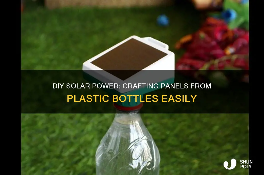 how to make a solar panel out of plastic bottles