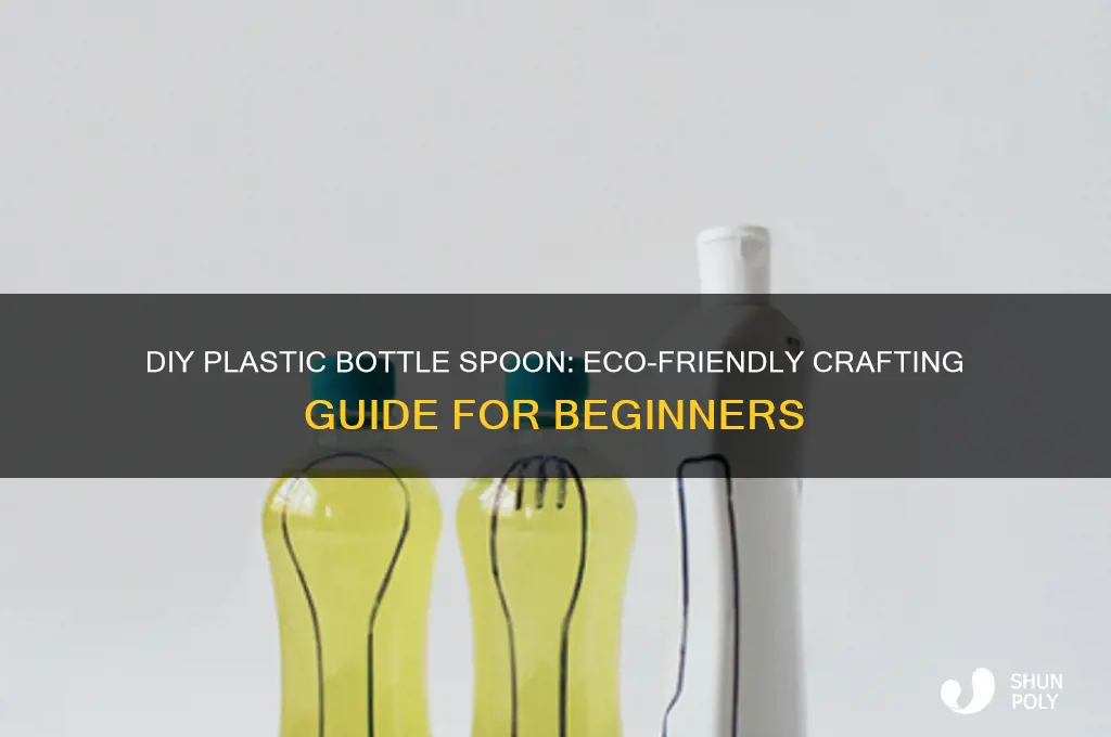 how to make a spoon out of a plastic bottle