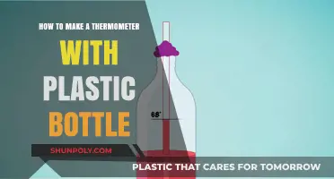 DIY Thermometer: Crafting a Simple Temperature Gauge with a Plastic Bottle