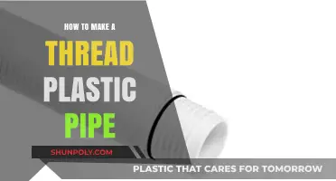 DIY Guide: Crafting Threaded Plastic Pipes for Home Projects