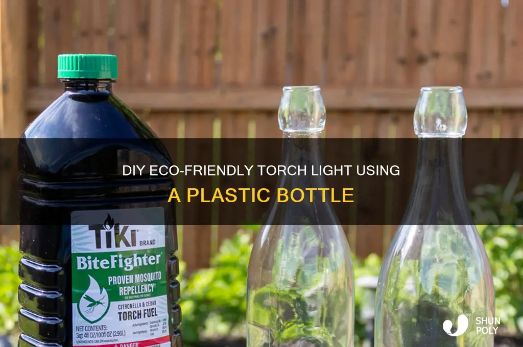how to make a torch light with plastic bottle