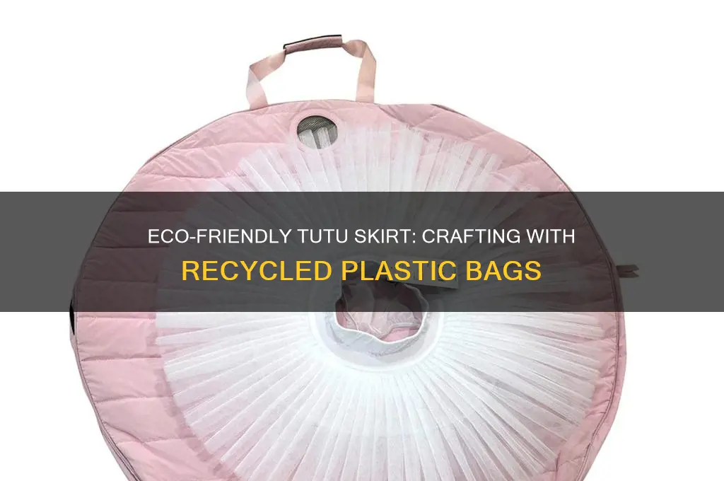 how to make a tutu skirt with plastic bags