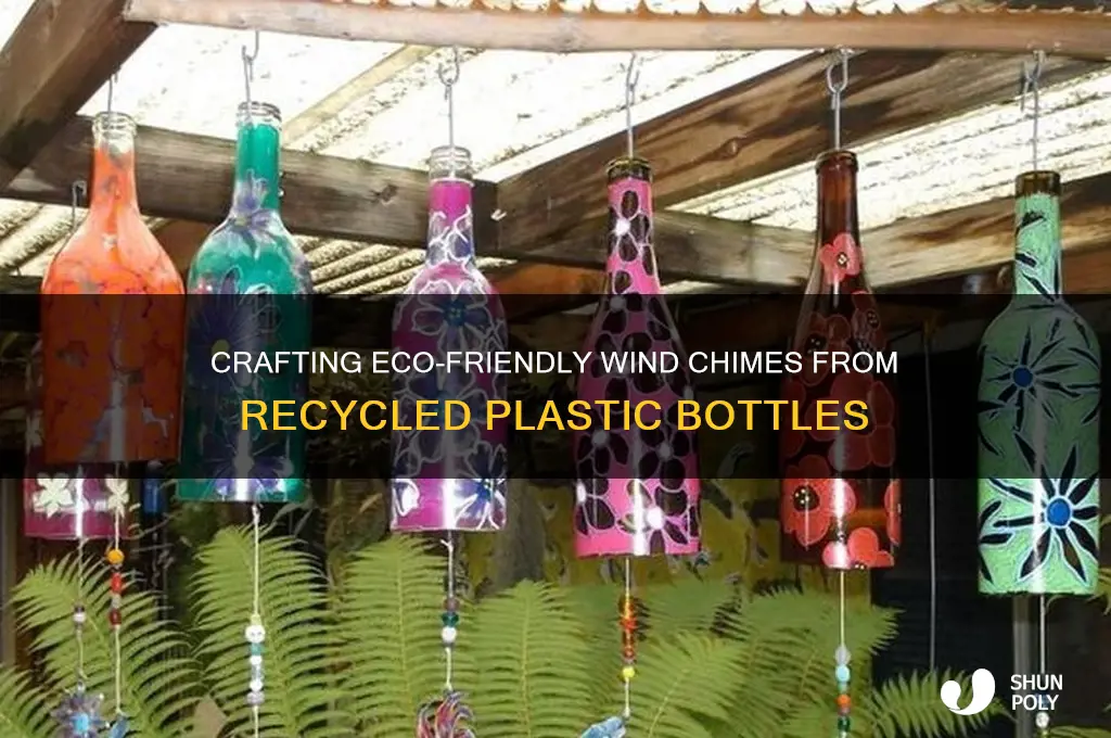 how to make a wind chime out of plastic bottles