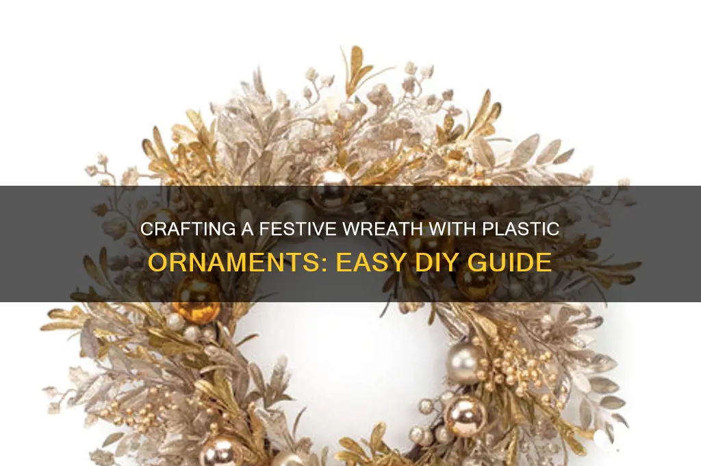 how to make a wreath with plastic ornaments