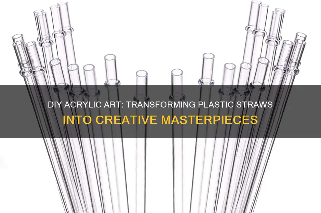 how to make acrylics out of plastic straws