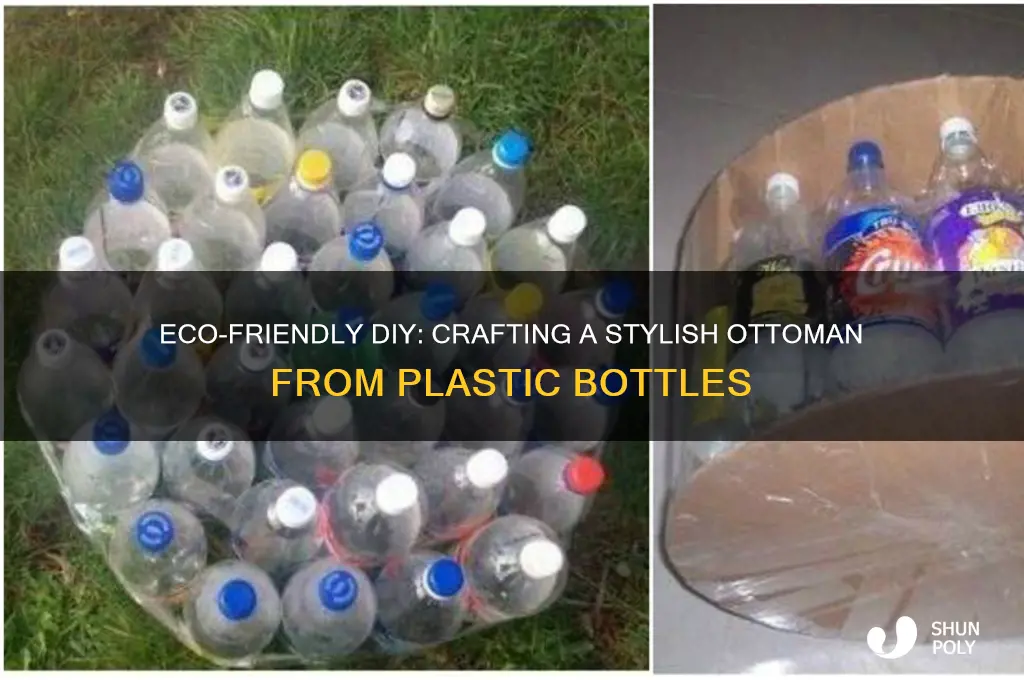 how to make an ottoman from plastic bottles