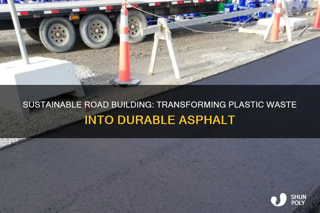 how to make asphalt from plastic
