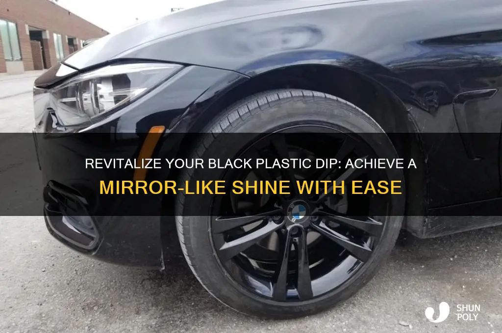 how to make black plastic dip shiny