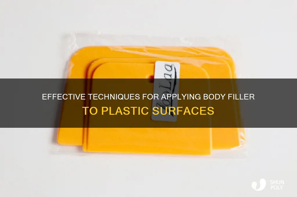 how to make body filler stick to plastic