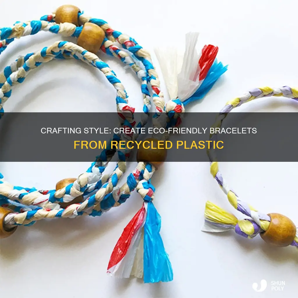 how to make bracelets from recycled plastic