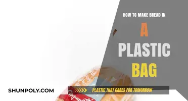 Easy Plastic Bag Bread Making: A Simple, Mess-Free Recipe Guide