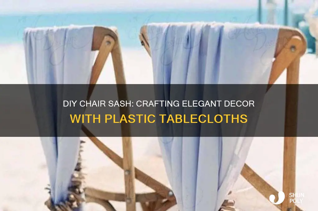 how to make chair sash with plastic table cloth