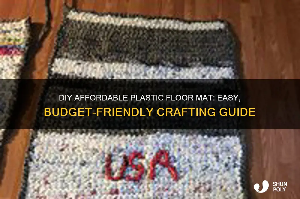 how to make cheap plastic floor mat