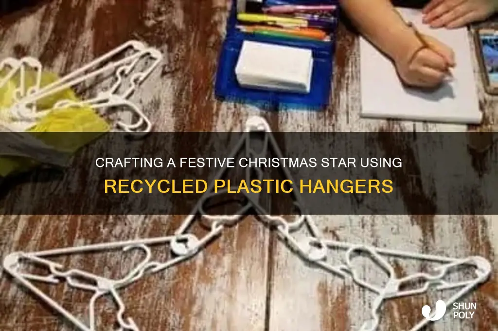 how to make christmas star with plastic hangers
