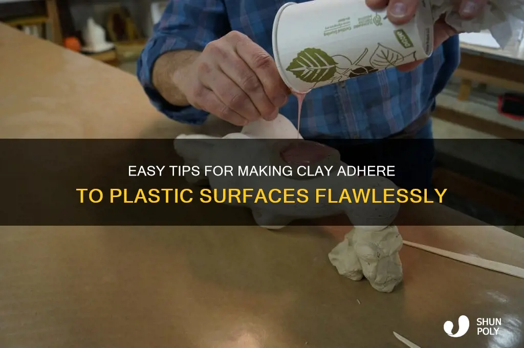how to make clay stick to plastic