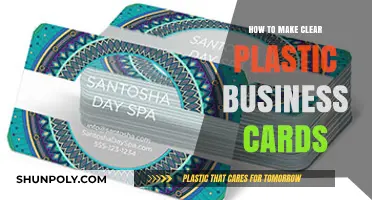 Crafting Clear Plastic Business Cards: A Step-by-Step DIY Guide