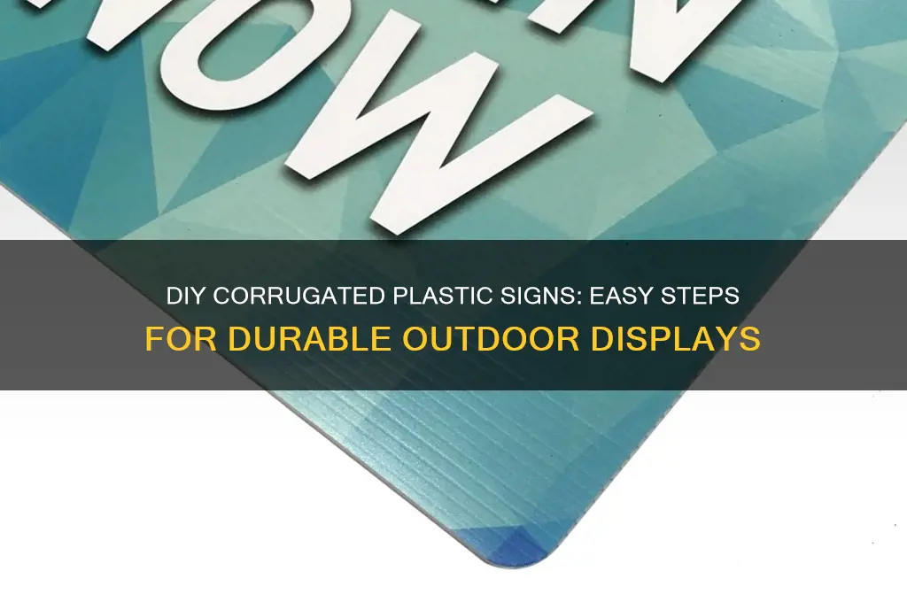 how to make corrugated plastic signs