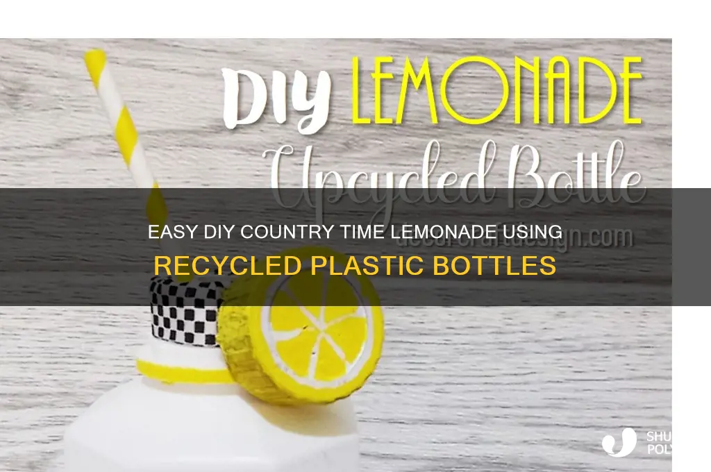 how to make country time lemondade from plastic bottle