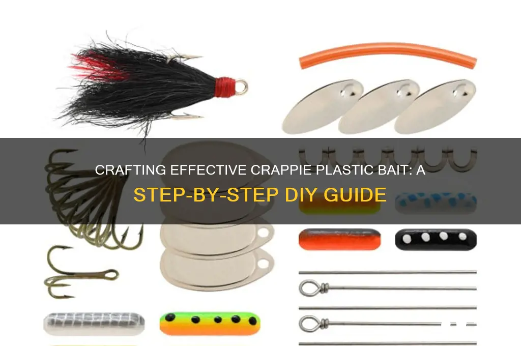 how to make crappie plastic bait