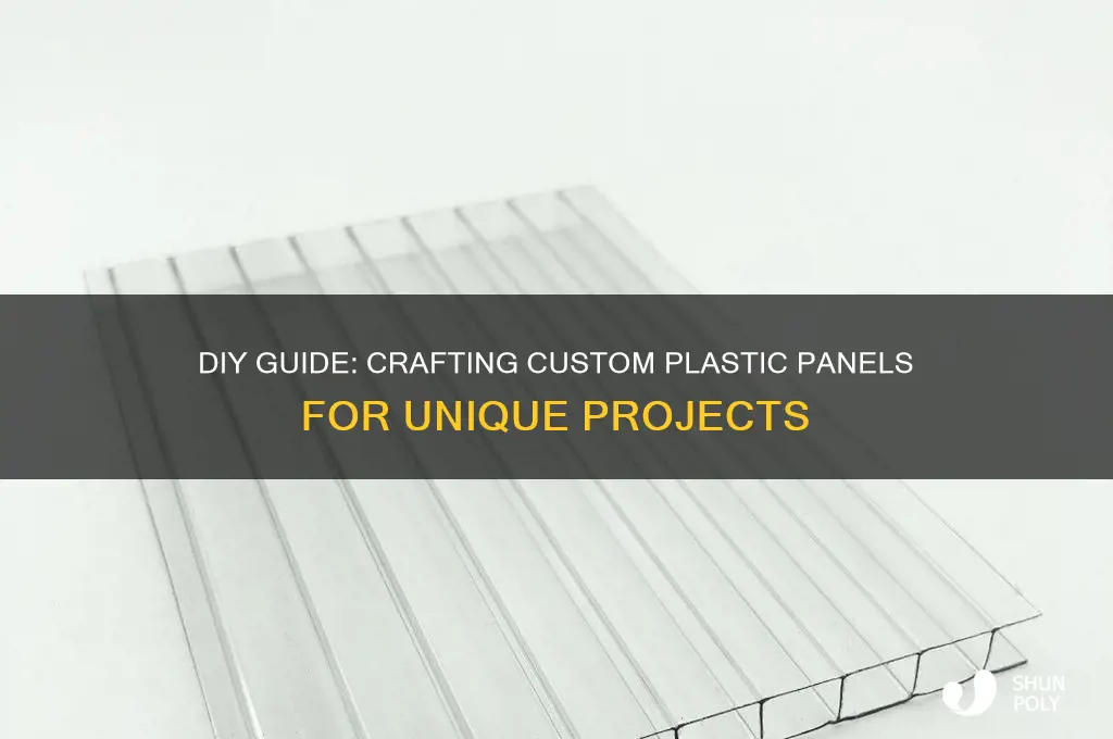 how to make custom plastic panel