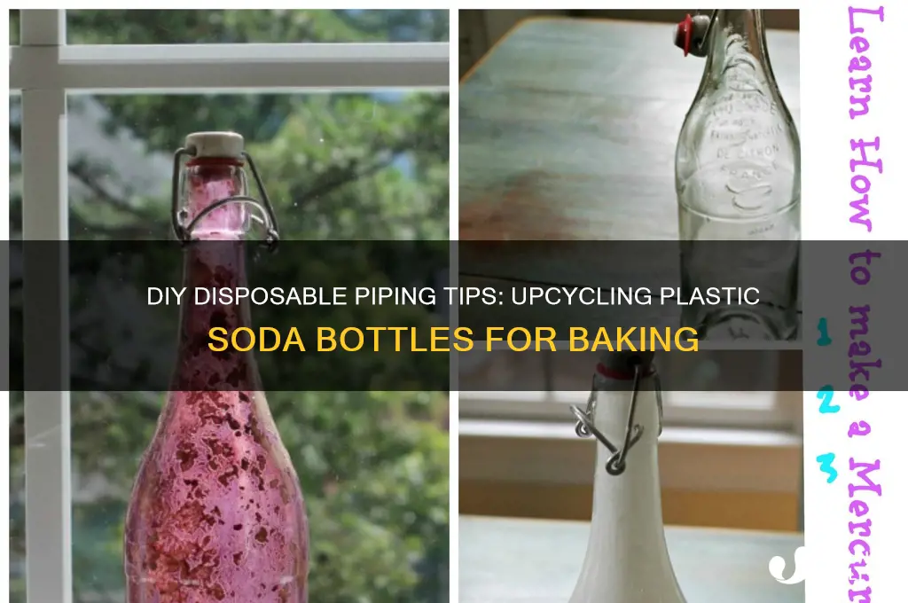 how to make disposable piping tips from plastic soda bottles