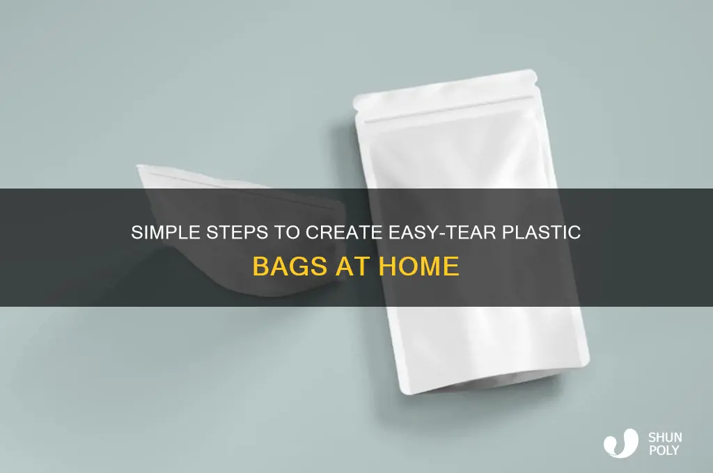 how to make easy tear plastic bag