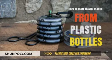 Transforming Plastic Bottles into Elastic Plastic: A Sustainable DIY Guide