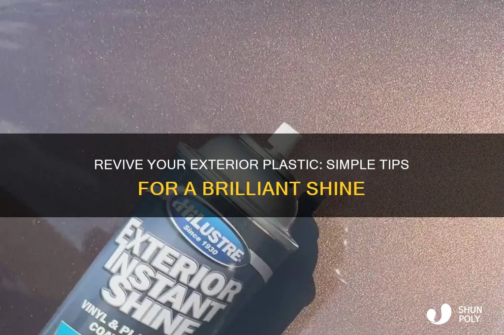 how to make exterior plastic shine