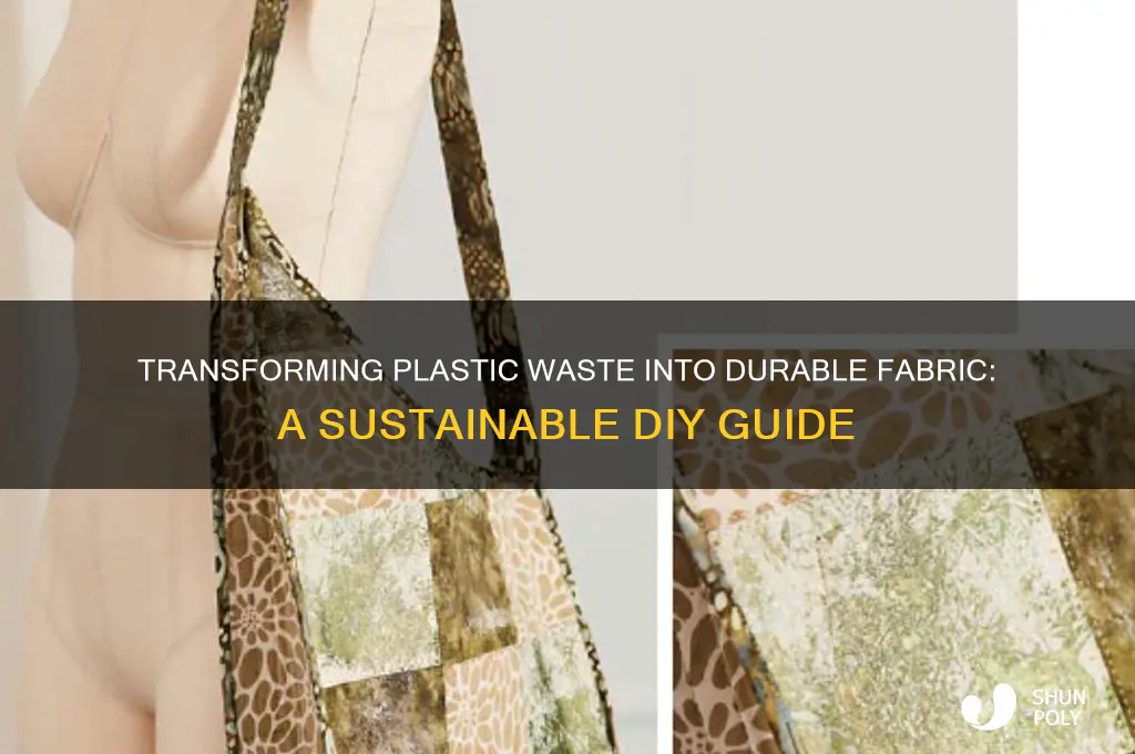 how to make fabric out of plastic