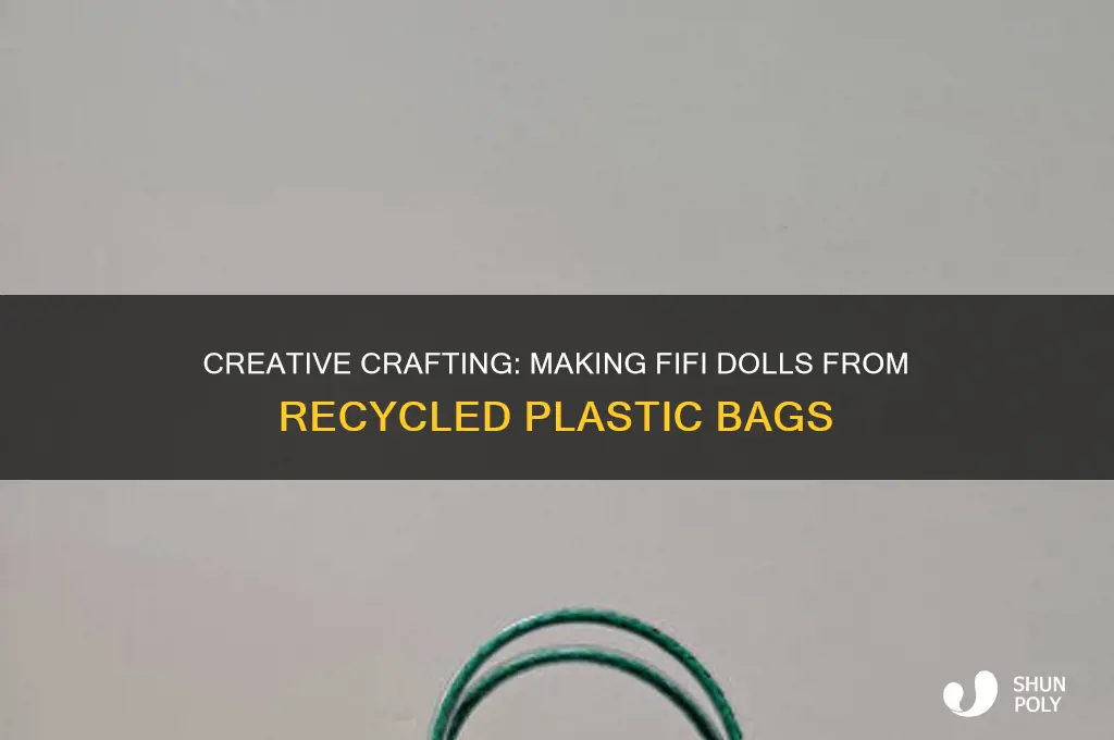 how to make fifi with plastic bag
