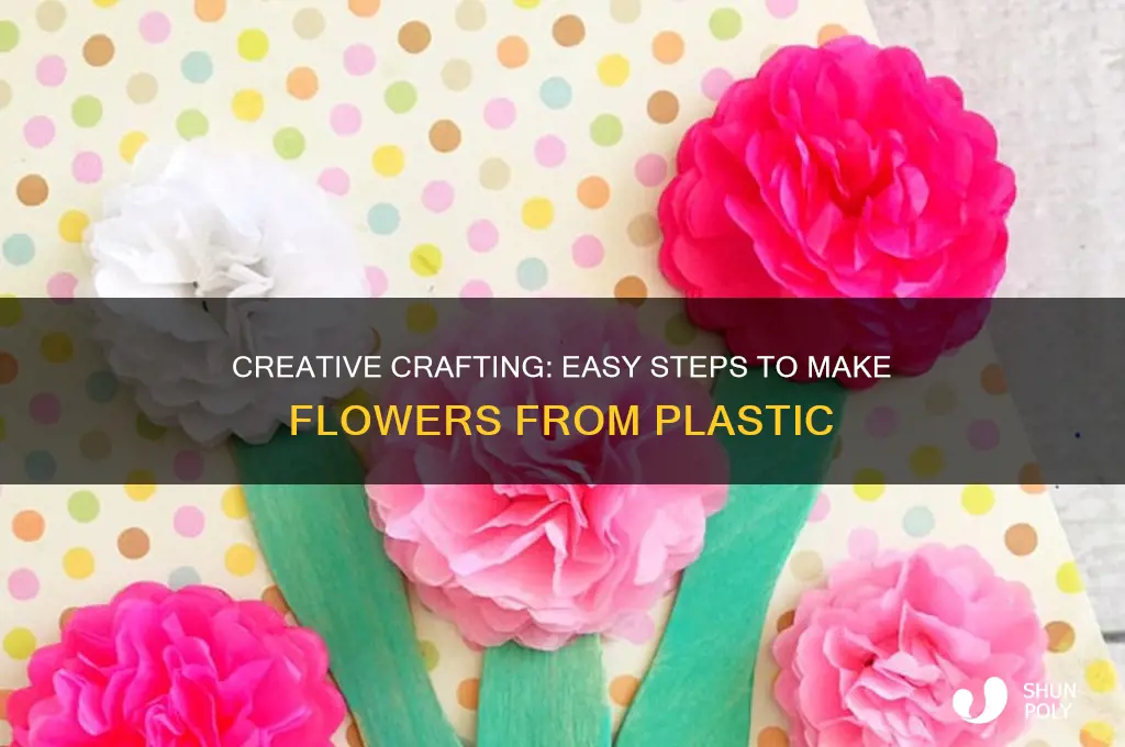 how to make flower from plastic
