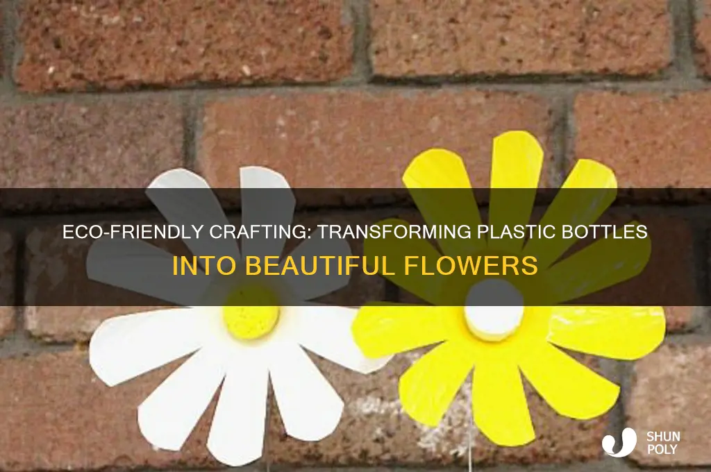 how to make flowers from recycled plastic bottles