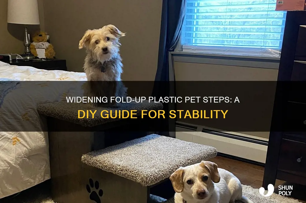 how to make fold up plastic pet steps wider