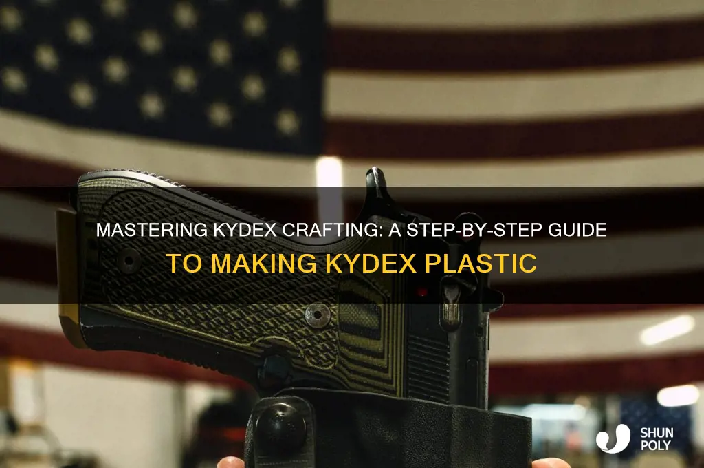 how to make kydex plastic