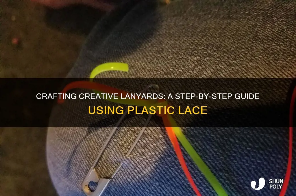 how to make lanyards with plastic lace