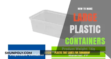 Crafting Large Plastic Containers: A Step-by-Step Guide