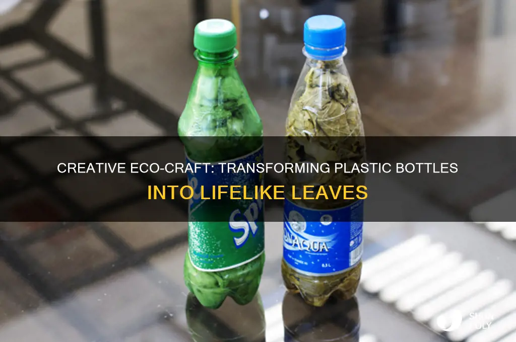 how to make leaves from plastic bottles
