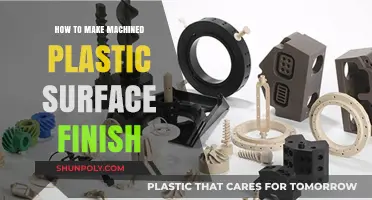 Mastering Machined Plastic Surface Finishes: Techniques for Smooth Results