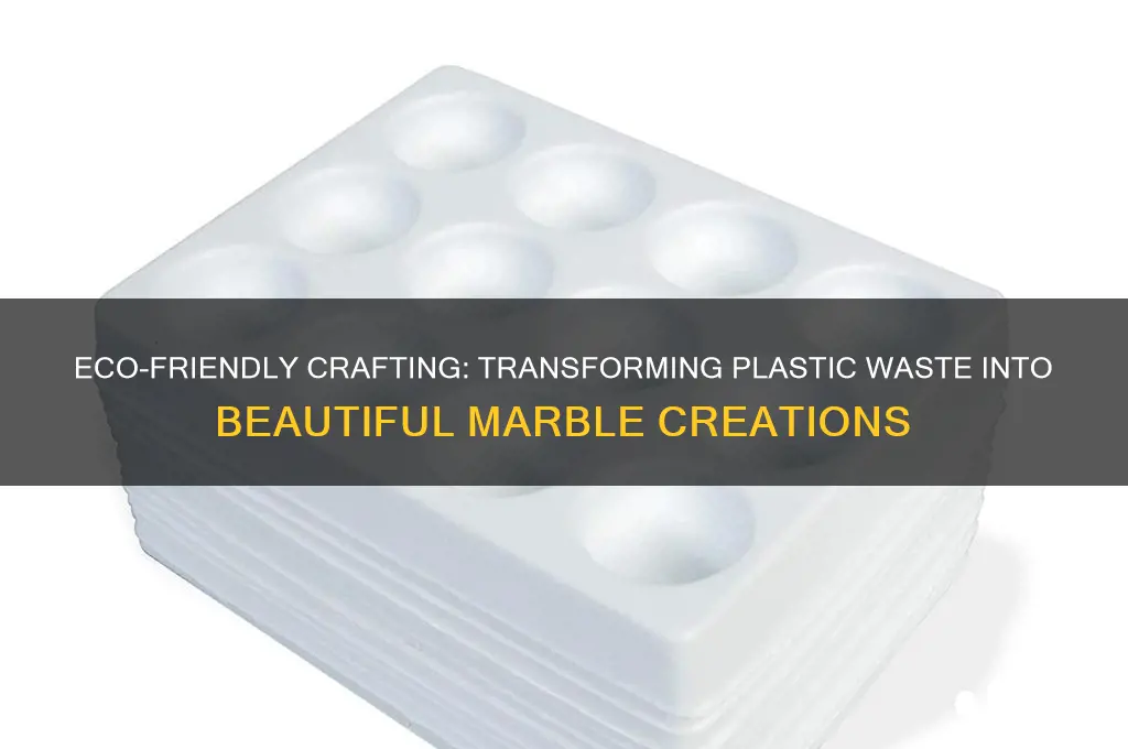 how to make marble from plastic