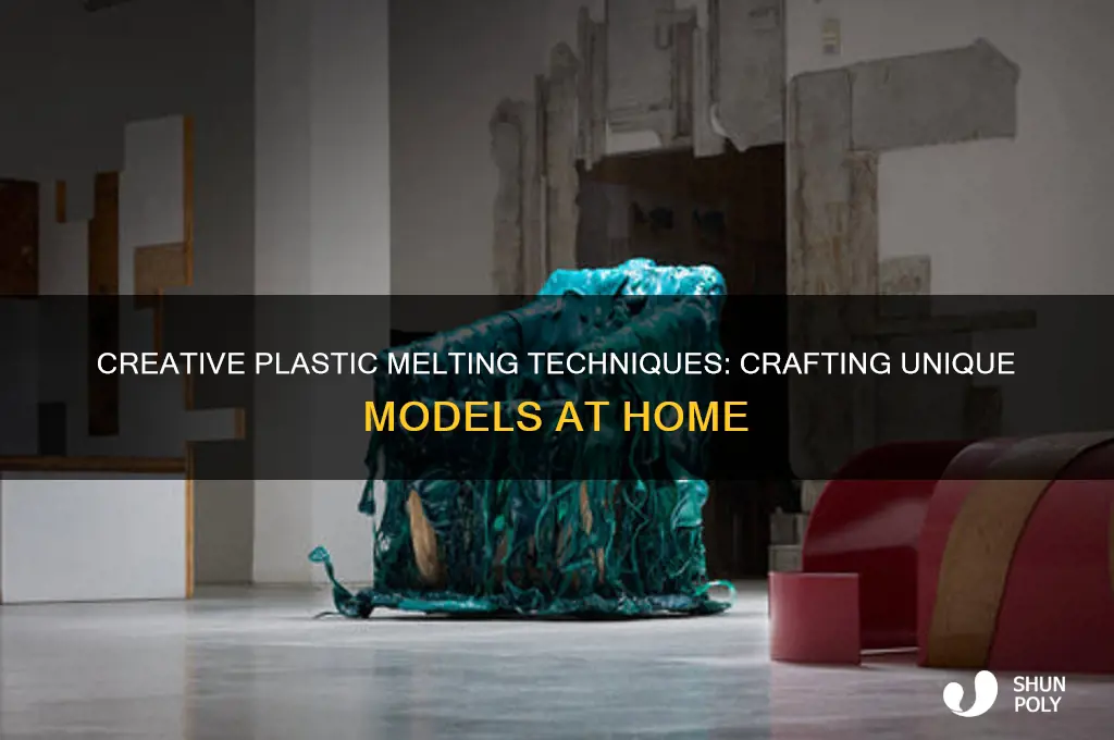 how to make melted models out of plastic