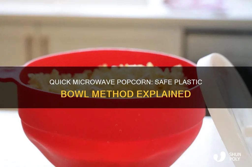 how to make microwave popcorn in a plastic bowl
