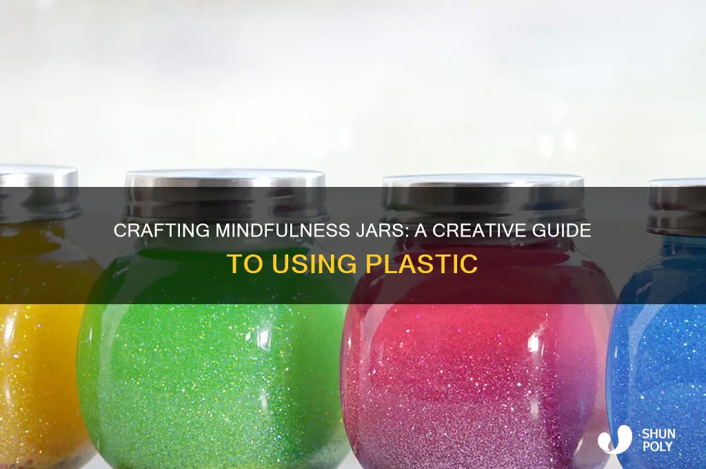 how to make mindfulness jars plastic