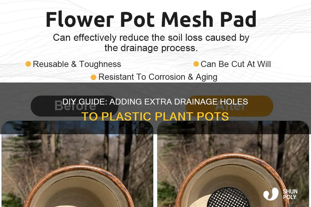 how to make more holes on plastic plant poots