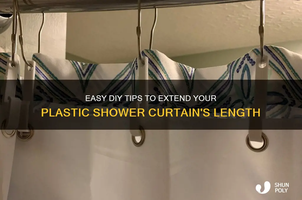 how to make my plastic shower curtain longer