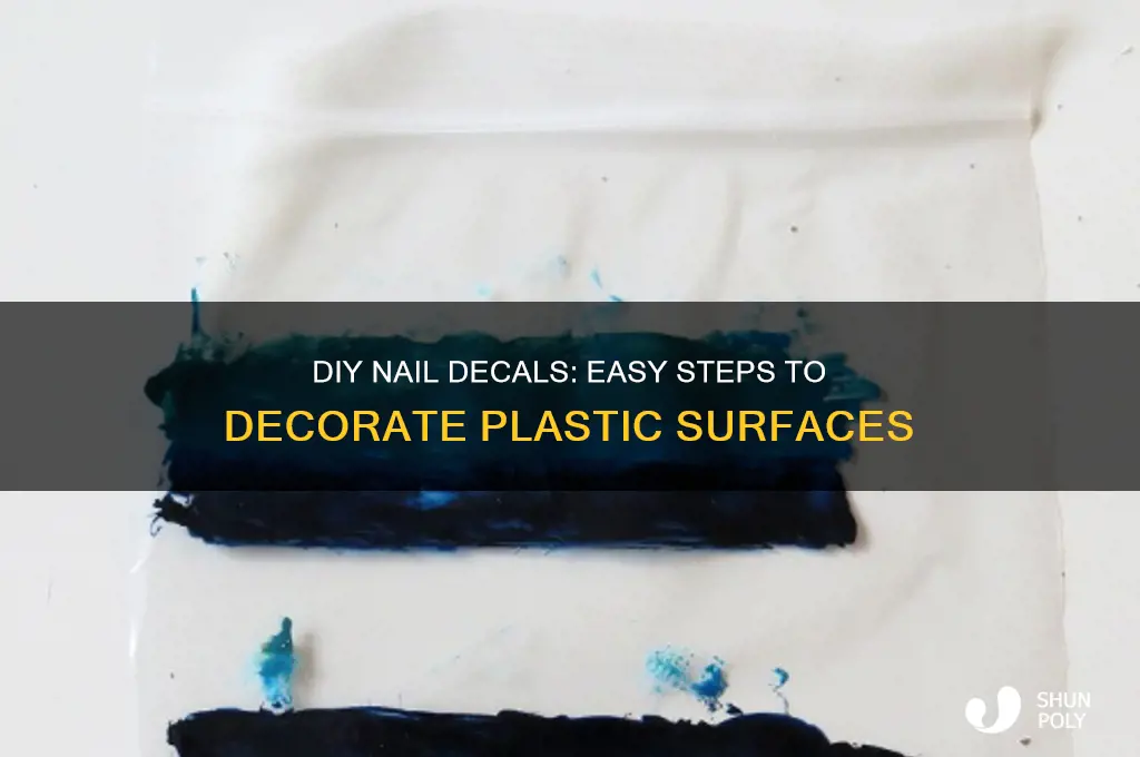 how to make nail decals on plastic