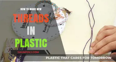 Mastering Plastic Thread Creation: Techniques for Crafting New Threads