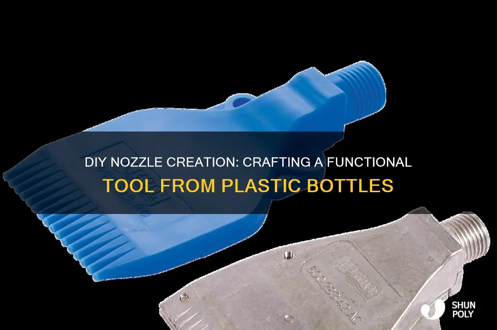 how to make nozzle with plastic bottle