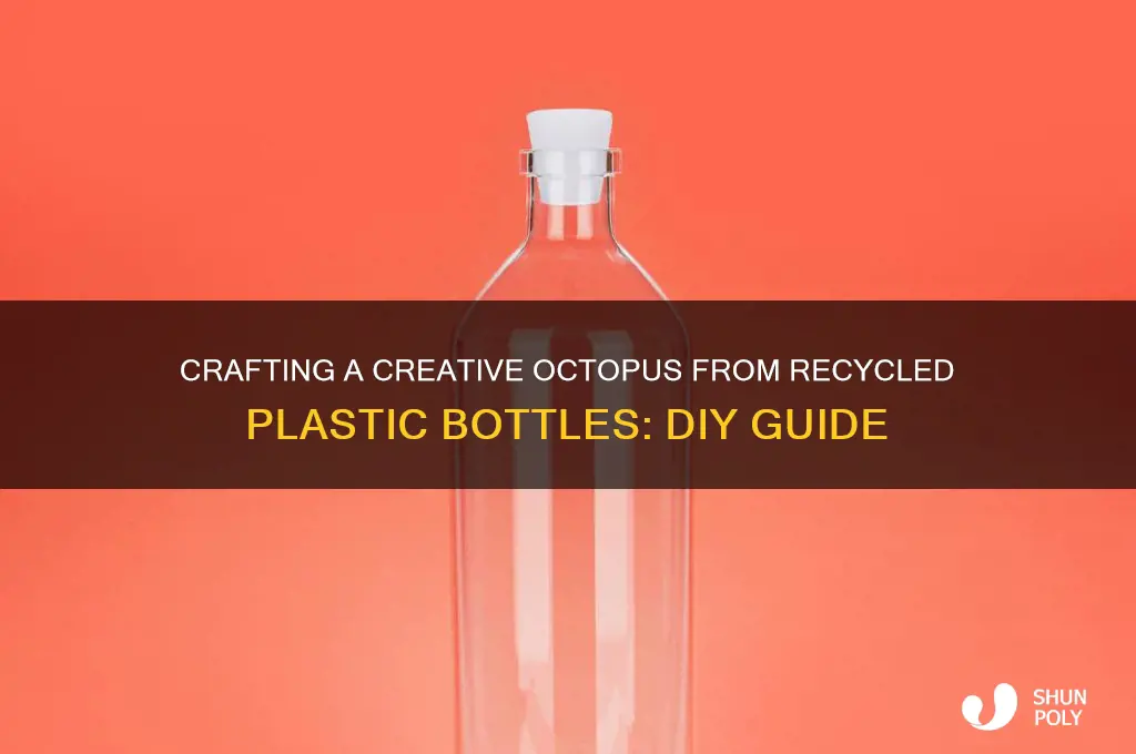 how to make octopus with plastic bottle
