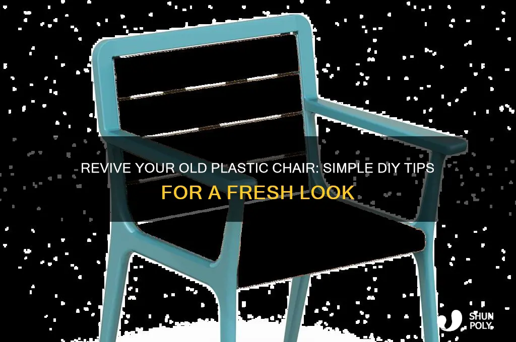 how to make old plastic chair look new