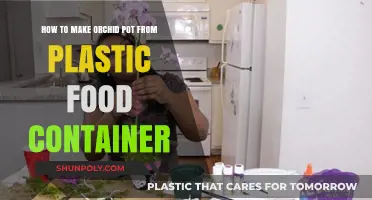 Make an Orchid Pot from a Plastic Food Container